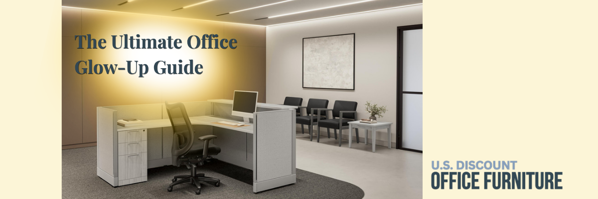 The Ultimate Office Glow-Up Guide